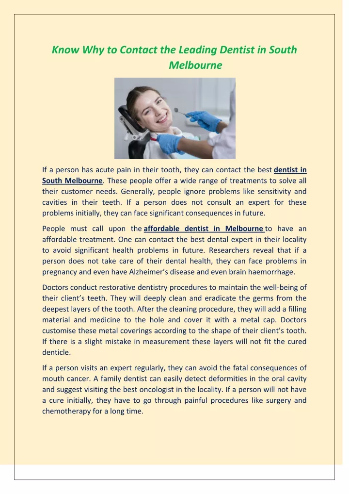 know why to contact the leading dentist in south