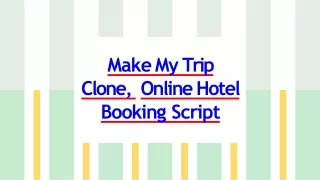 ma k e m y tri p clone onlin e hotel bookin g script