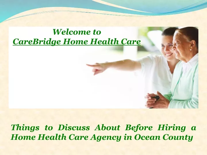 welcome to carebridge home health care