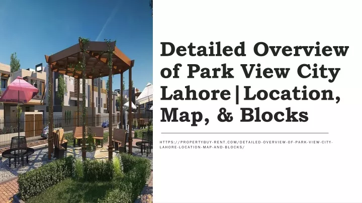 detailed overview of park view city lahore