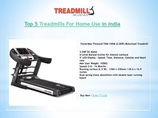Top Treadmill for home use.