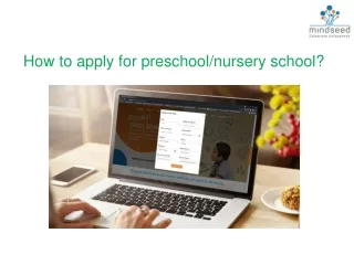 How to apply for preschoolnursery school