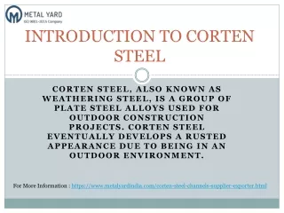 INTRODUCTION TO CORTEN STEEL