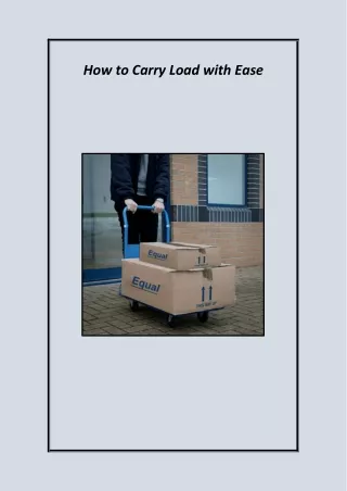 How to Carry Load with Ease