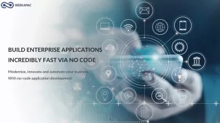 build enterprise applications incredibly fast