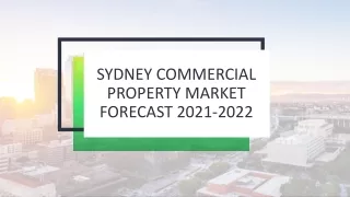 Sydney Commercial Property Market Forecast 2021-2022