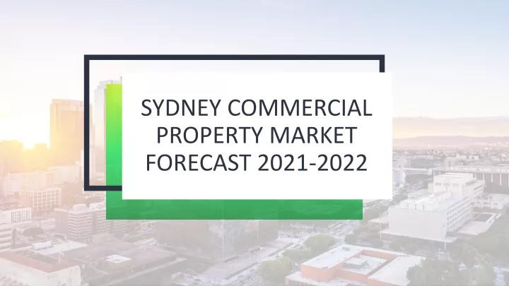 sydney commercial property market forecast 2021 2022