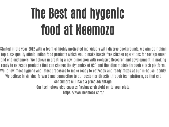 the best and hygenic food at neemozo