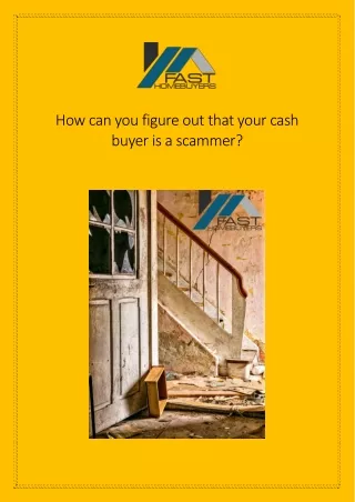 How can you figure out that your cash buyer is a scammer