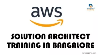 AWS SOLUTION ARCHITECT TRAINING IN BANGALORE BY APPONIX