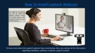 Install the Logitech webcam  1-888-712-3052 | Logitech Webcam Support