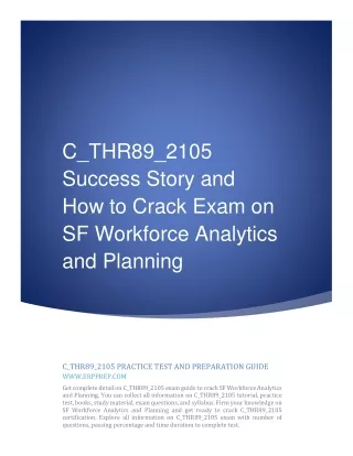 C_THR89_2105 Success Story and How to Crack Exam on SF WFA / WFP
