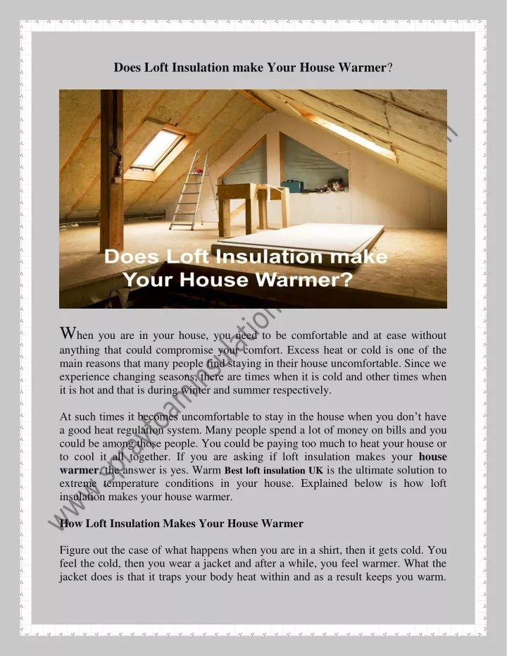 does loft insulation make your house warmer