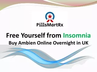 Free Yourself from Insomnia Buy Ambien Online Overnight in UK