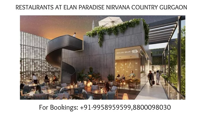 restaurants at elan paradise nirvana country