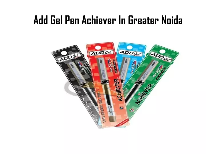 add gel pen achiever in greater noida