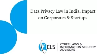 Data Privacy Law in India Impact on Corporates & Startups