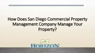 How Does San Diego Commercial Property Management Company Manage Your Property