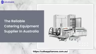 Tips To Find The Reliable Catering Equipment Supplier In Australia