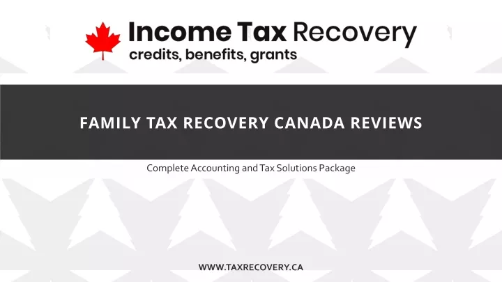 family tax recovery canada reviews