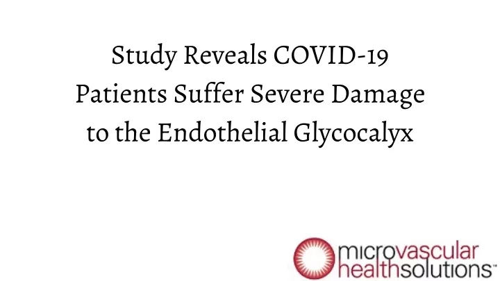 study reveals covid 19 patients suffer severe