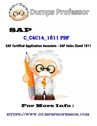 Latest SAP C_C4C14_1811 Dumps PDF For Perfect Dedication | Dumpsprofessor.com