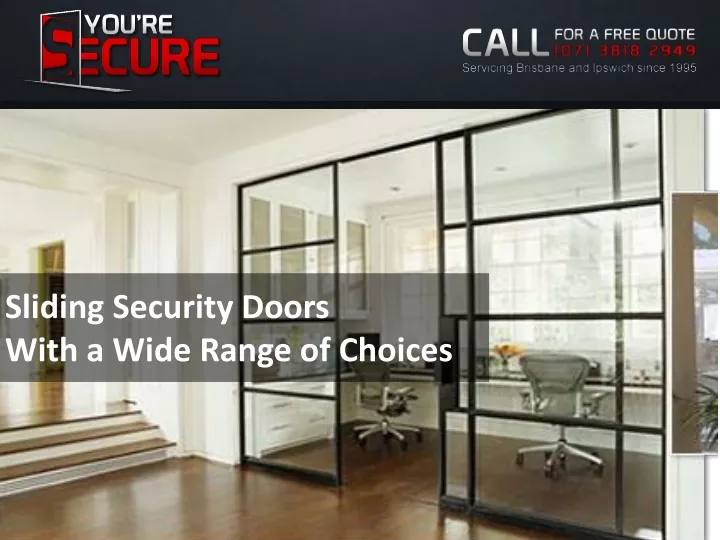 sliding security doors with a wide range