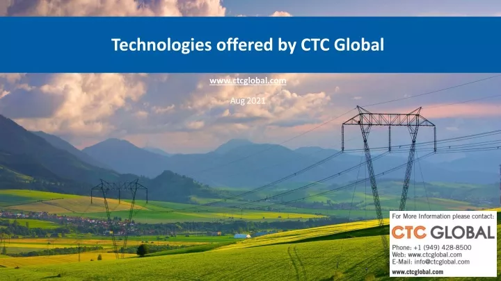 technologies offered by ctc global www ctcglobal com aug 2021