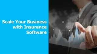scale your business with insurance software