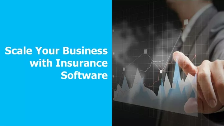 scale your business with insurance software