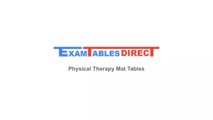 physical therapy mat tables