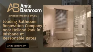 Leading Bathroom Renovation Company near Holland Park in Brisbane at Reasonable Rates
