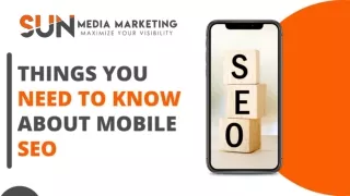 Things You Need to Know About Mobile SEO | SEO Guide