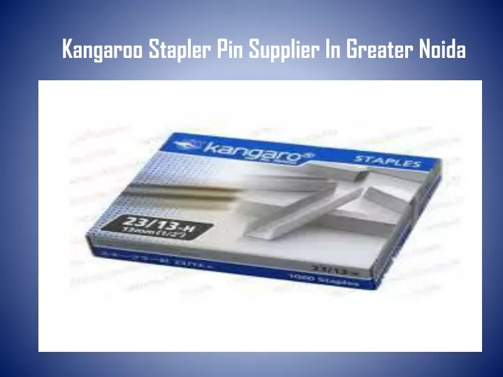 kangaroo stapler pin supplier in greater noida