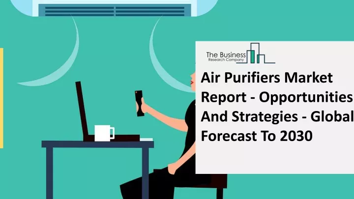 air purifiers market report opportunities