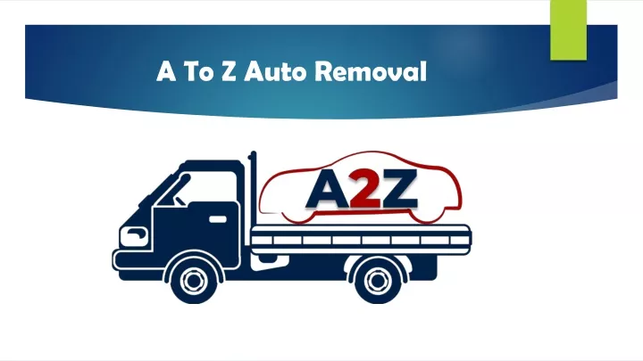 a to z auto removal