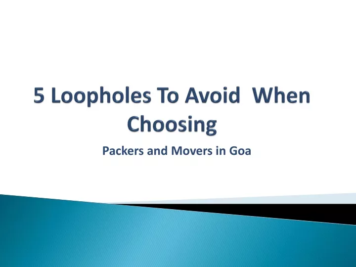 5 loopholes to avoid when choosing