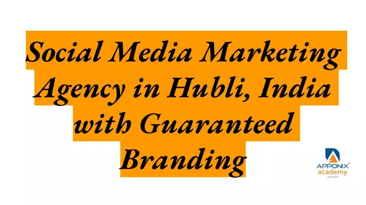social media marketing agency in hubli india with guaranteed branding