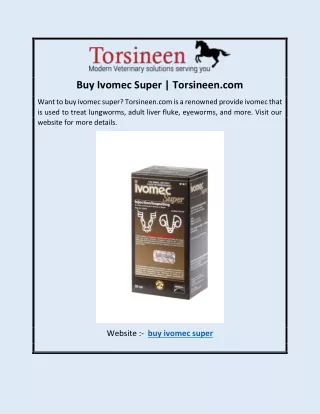 Buy Ivomec Super | Torsineen.com