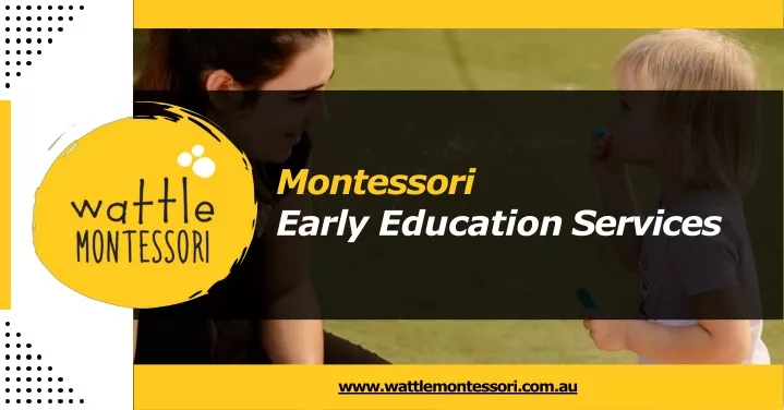 montessori early education services