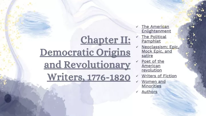 chapter ii democratic origins and revolutionary writers 1776 1820