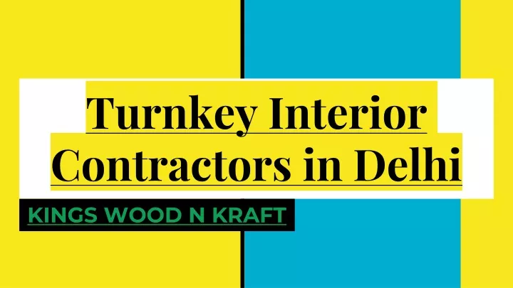 turnkey interior contractors in delhi
