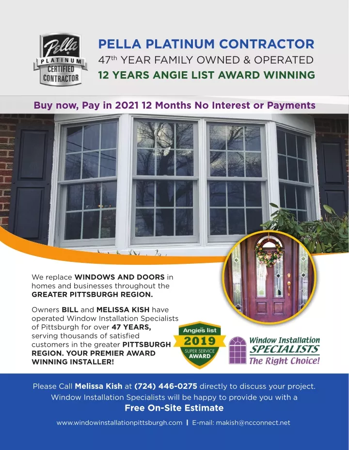 pella platinum contractor 47 th year family owned