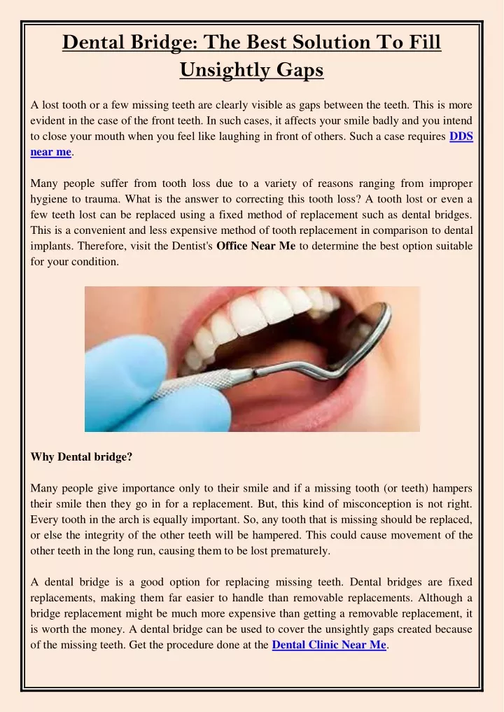 dental bridge the best solution to fill unsightly