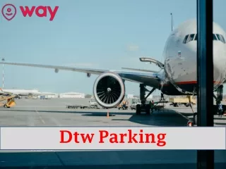 Dtw Parking