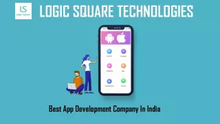 Logic Square Technologies - Best App Development Company in India
