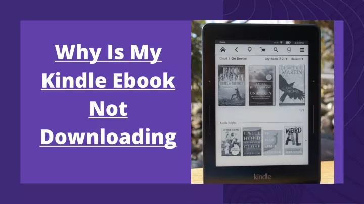 why is my kindle ebook not downloading