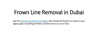 Frown line removal in Dubai