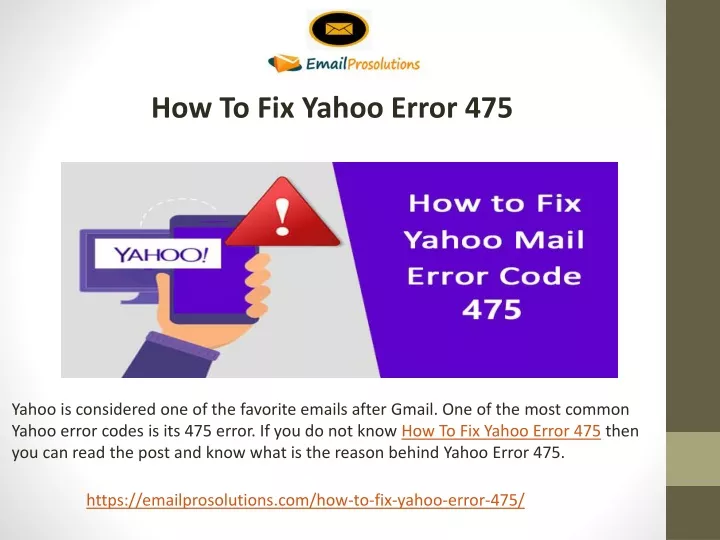 how to fix yahoo error 475