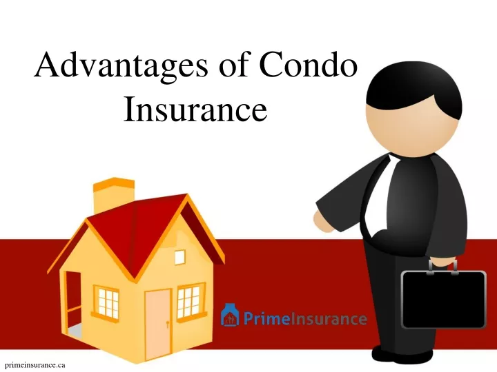 advantages of condo insurance